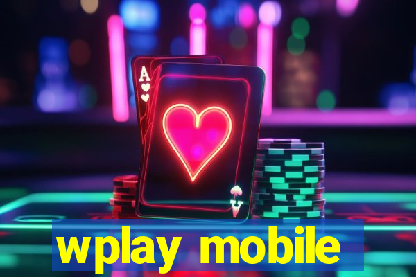 wplay mobile